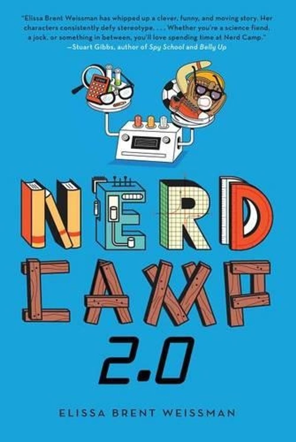 Nerd Camp 2.0 by Elissa Brent Weissman - ISBN: 9781442452954