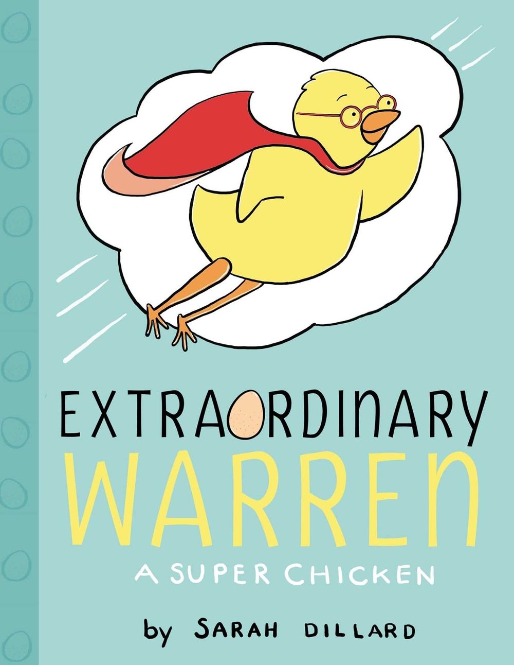 Extraordinary Warren by Sarah Dillard - ISBN: 9781442453401