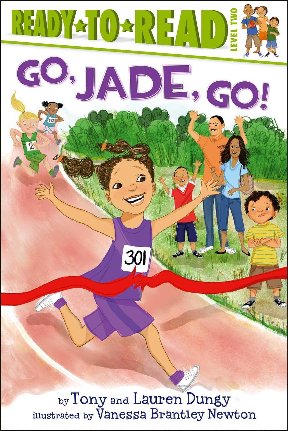 Go, Jade, Go! by Lauren Dungy - ISBN: 9781442454668