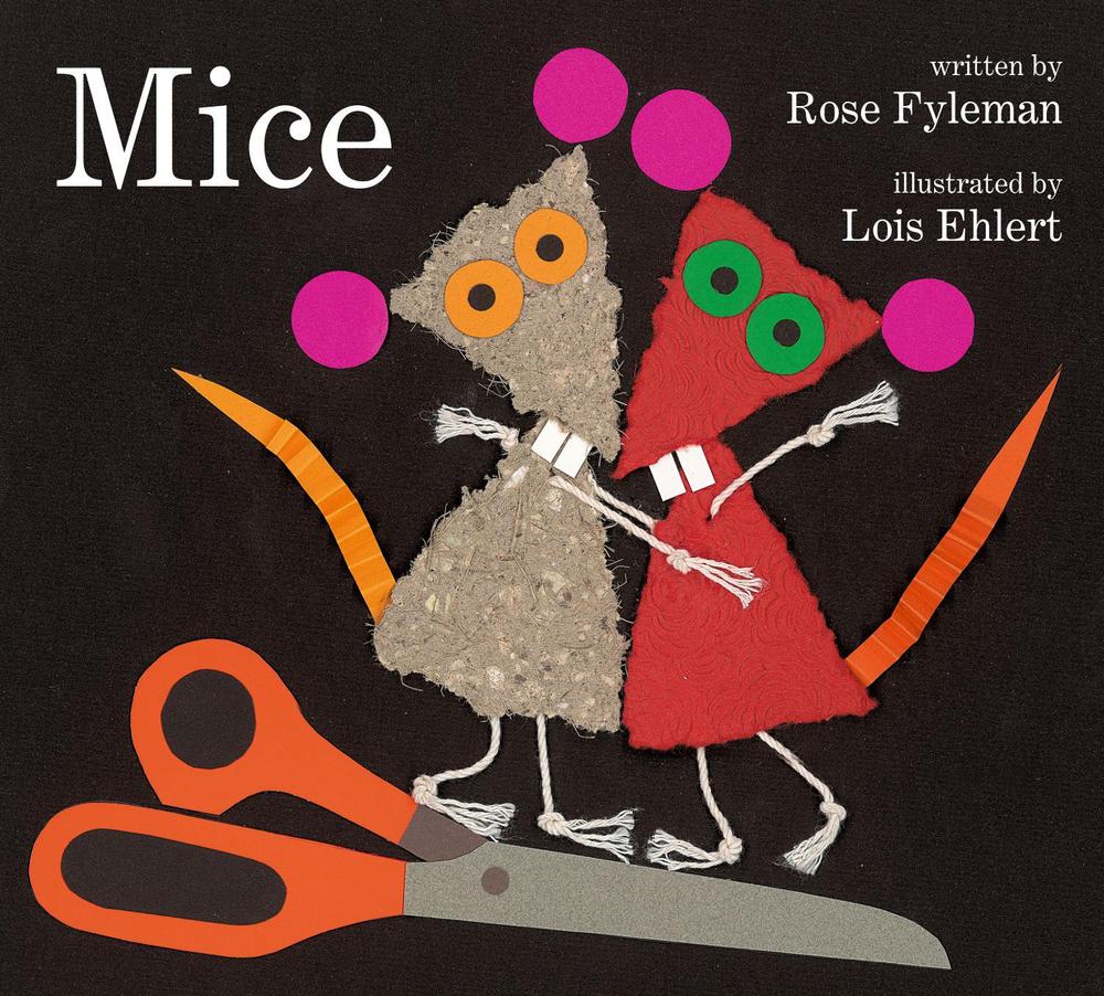 Mice by Lois Ehlert - ISBN: 9781442456846