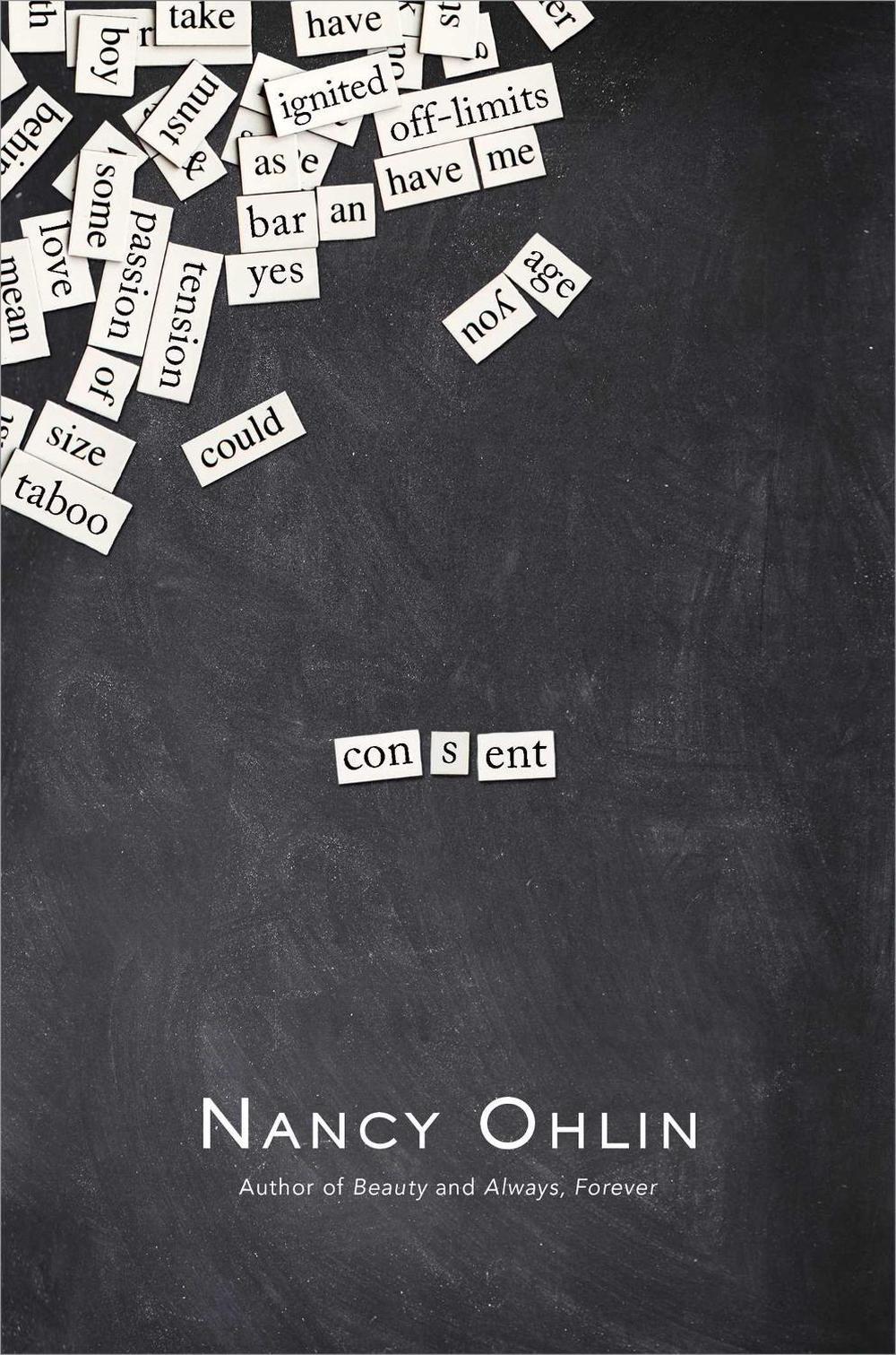 Consent by Nancy Ohlin - ISBN: 9781442464902