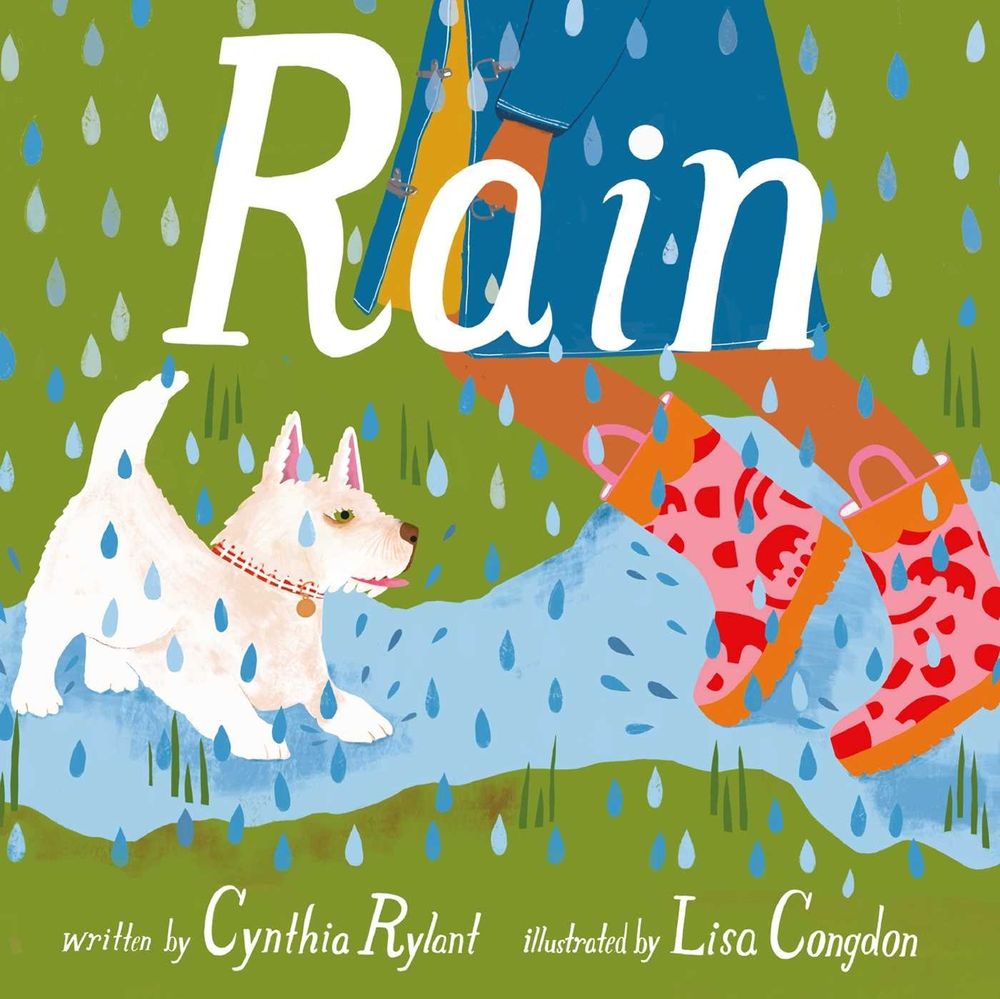 Rain by Cynthia Rylant - ISBN: 9781442465091