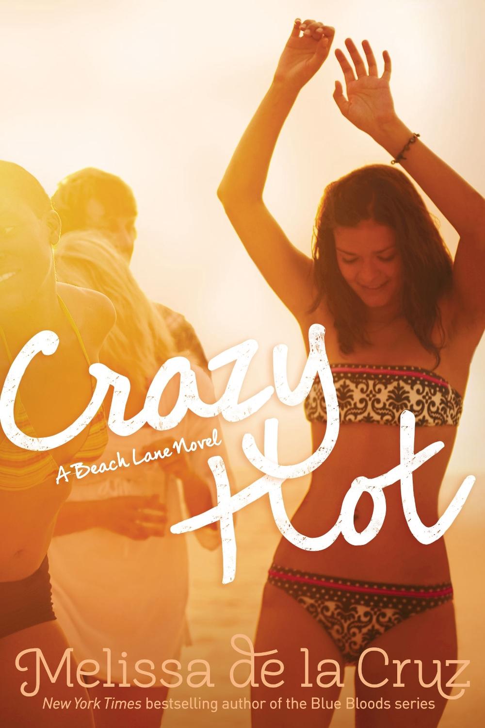 Crazy Hot by Melissa de la Cruz - ISBN: 9781442474123