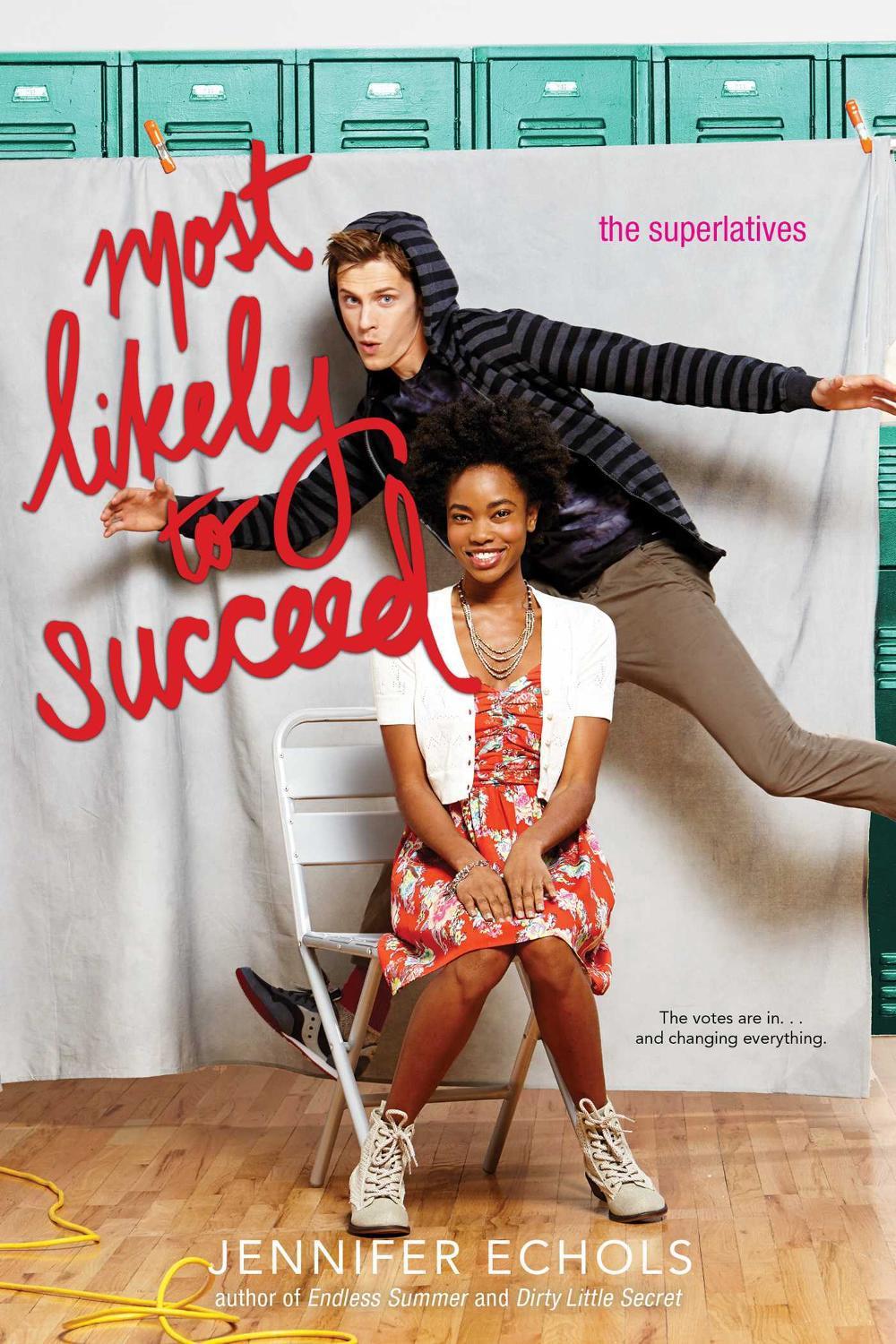 Most Likely to Succeed by Jennifer Echols - ISBN: 9781442474512