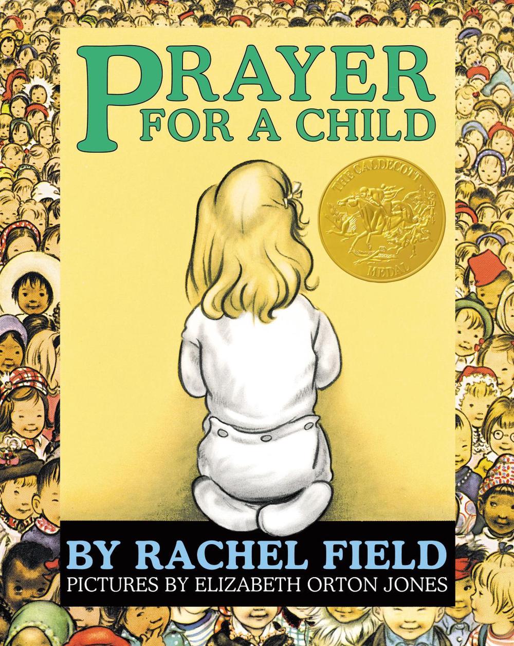 Prayer for a Child by Rachel Field - ISBN: 9781442476592