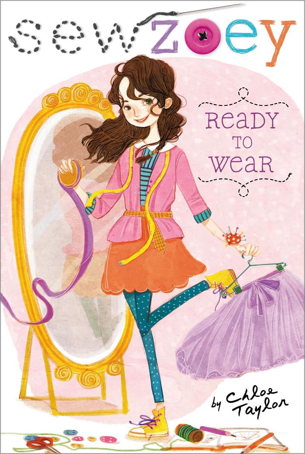 Ready to Wear by Chloe Taylor - ISBN: 9781442479333