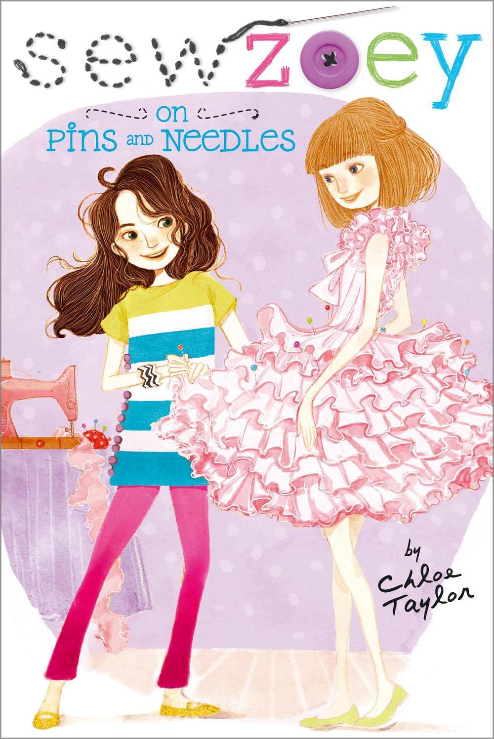 On Pins and Needles by Chloe Taylor - ISBN: 9781442479364