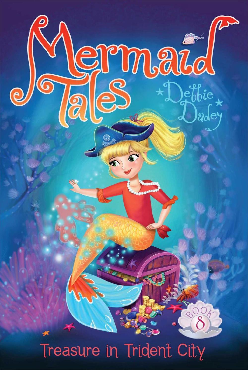 Treasure in Trident City by Debbie Dadey - ISBN: 9781442482661