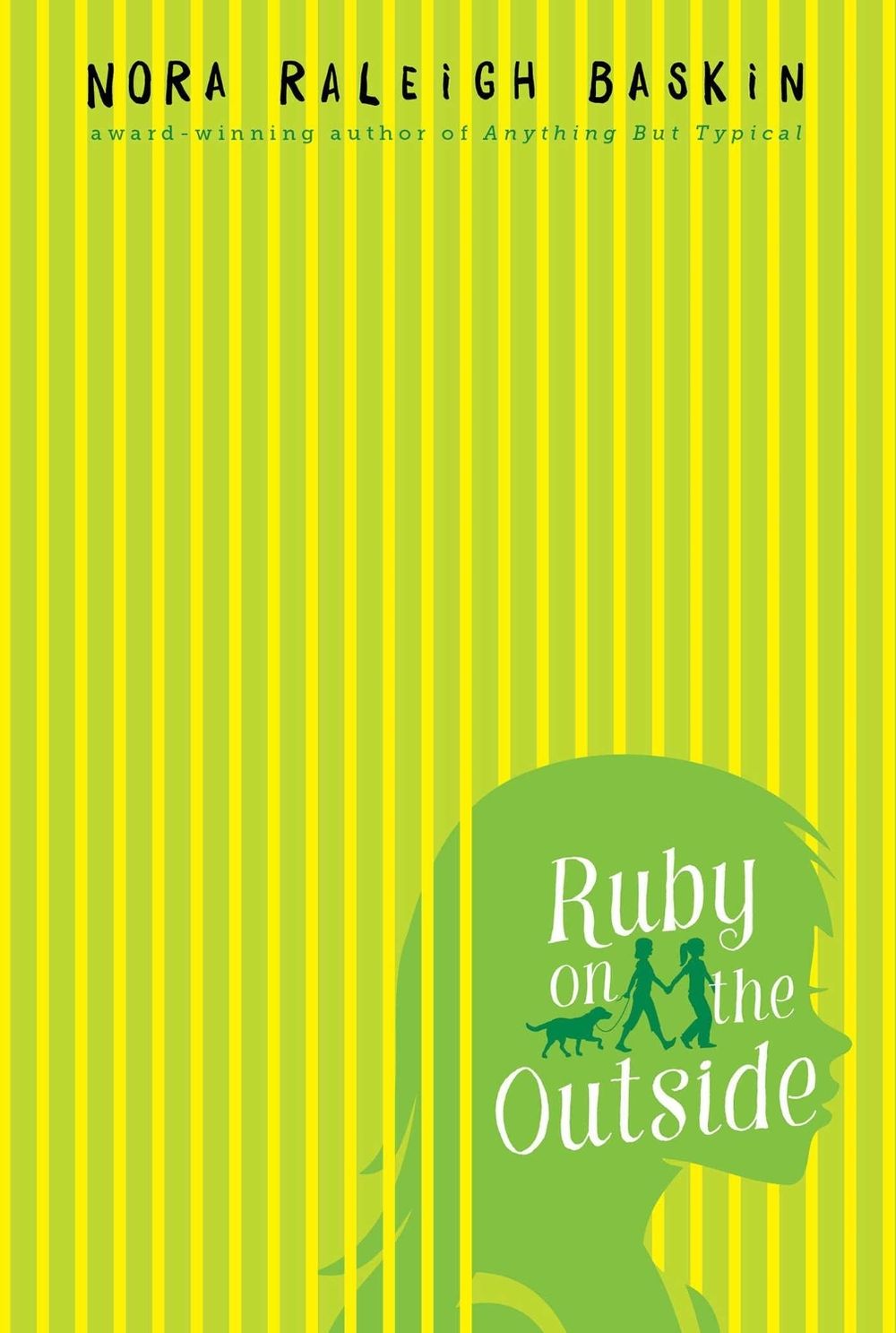 Ruby on the Outside by Nora Raleigh Baskin - ISBN: 9781442485044