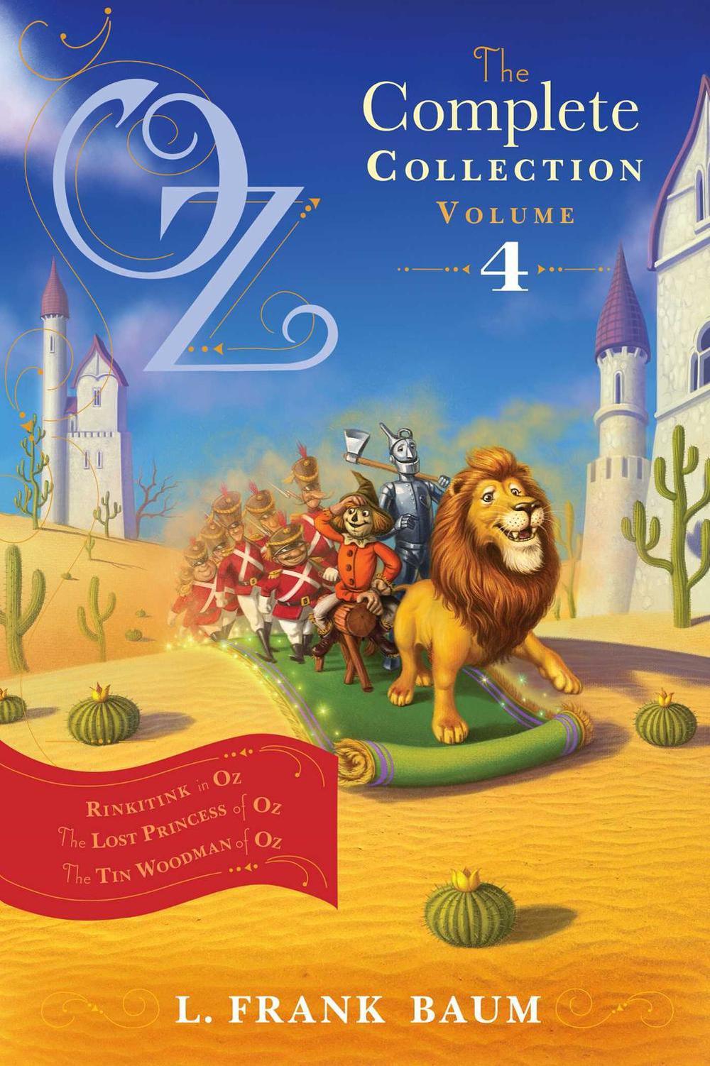 Oz, the Complete Collection, Volume 4 by L. Frank Baum - ISBN: 9781442485501