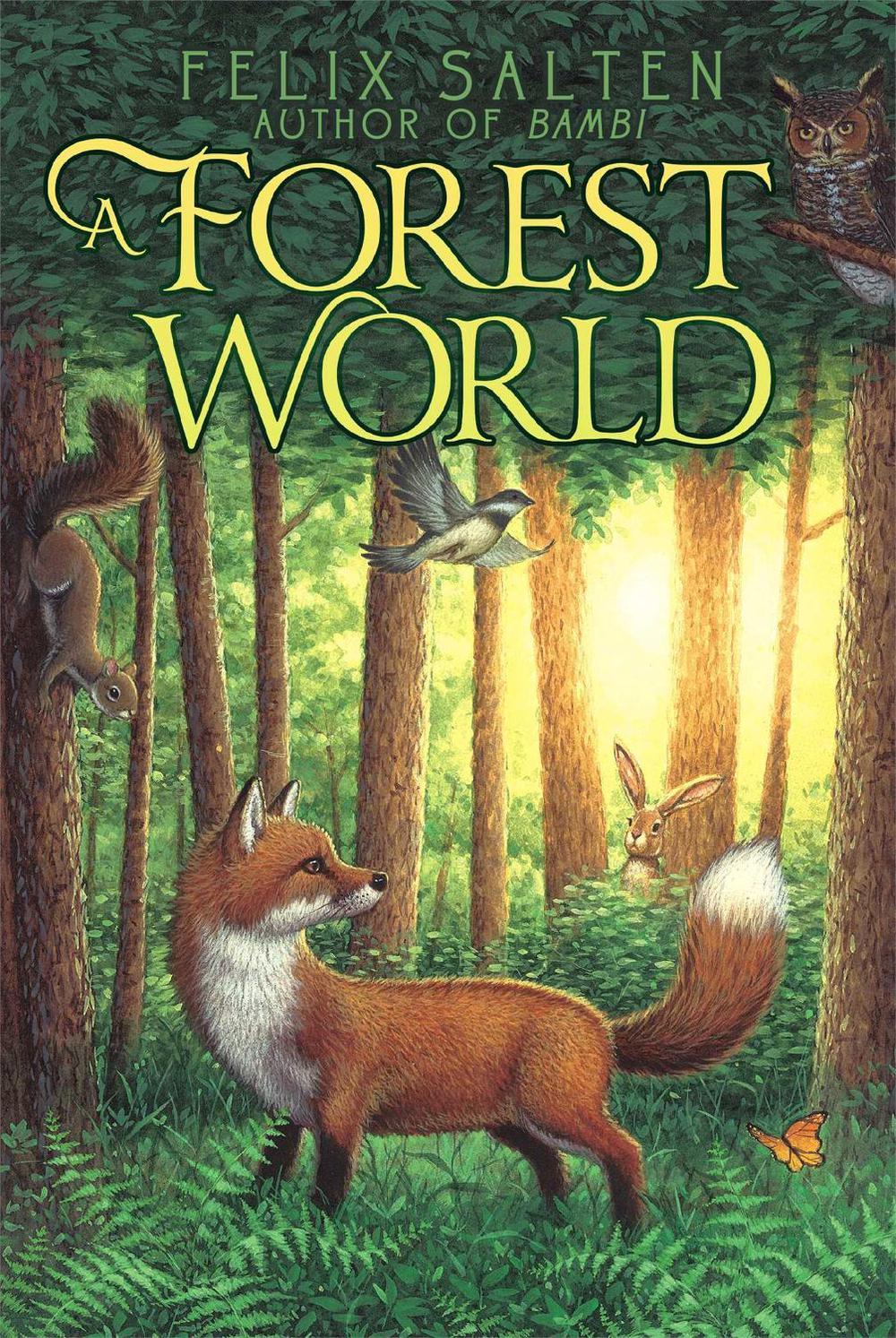 A Forest World by Felix Salten - ISBN: 9781442486379