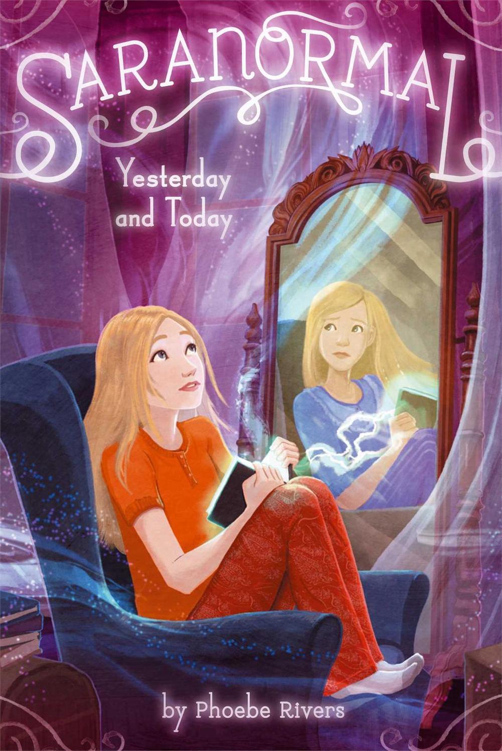 Yesterday and Today by Phoebe Rivers - ISBN: 9781442489615