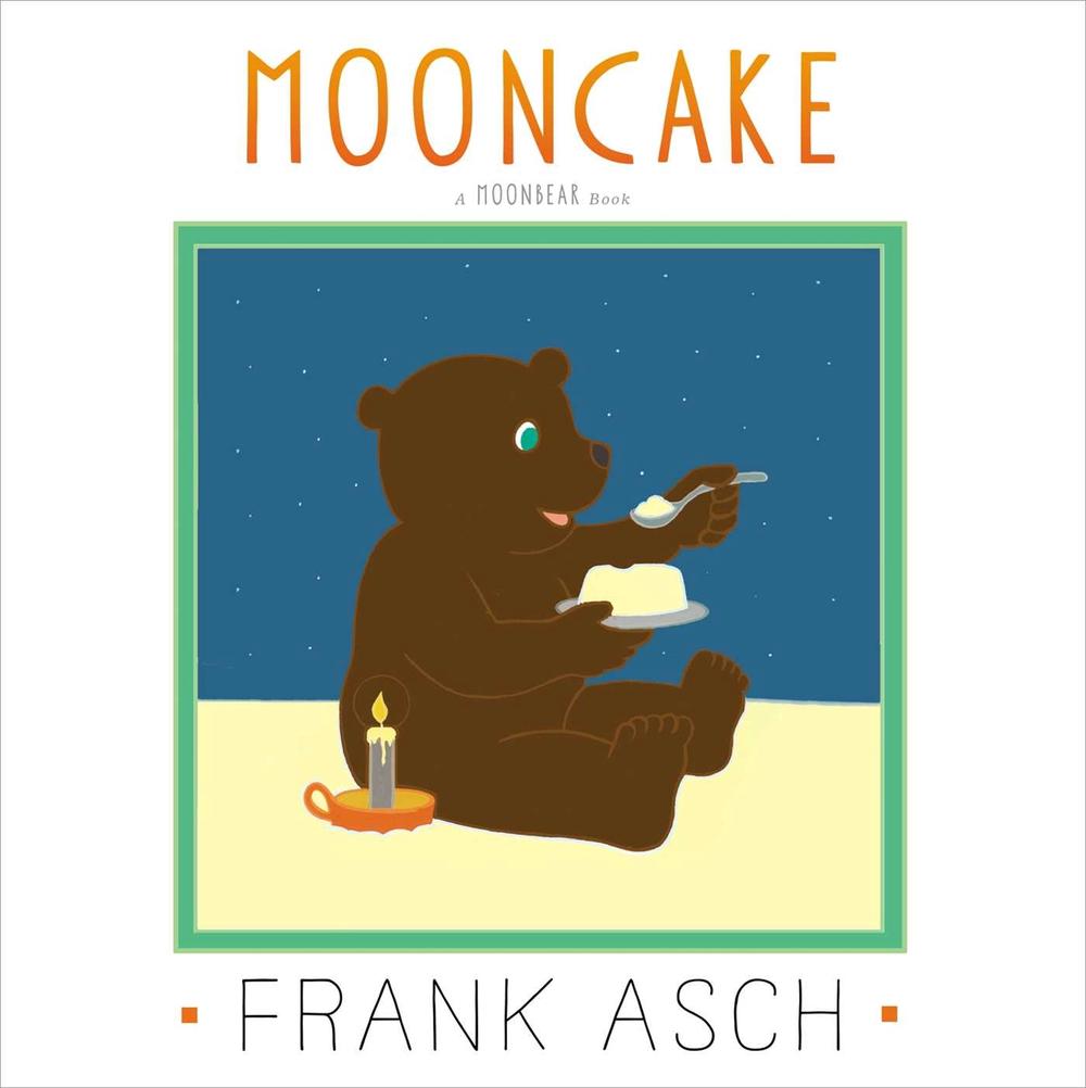 Mooncake by Frank Asch - ISBN: 9781442494046