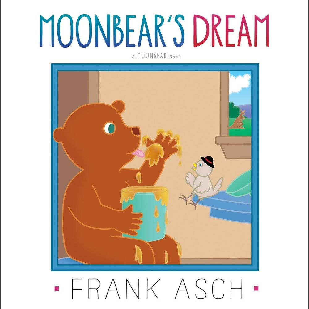 Moonbear's Dream by Frank Asch - ISBN: 9781442494329