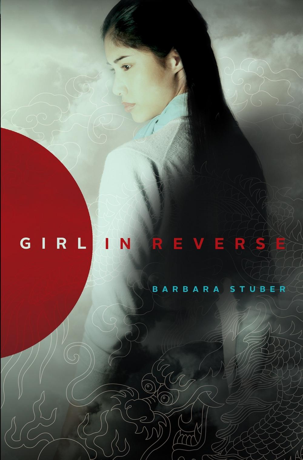 Girl in Reverse by Barbara Stuber - ISBN: 9781442497344