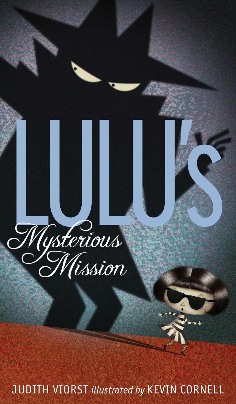 Lulu's Mysterious Mission by Judith Viorst - ISBN: 9781442497474