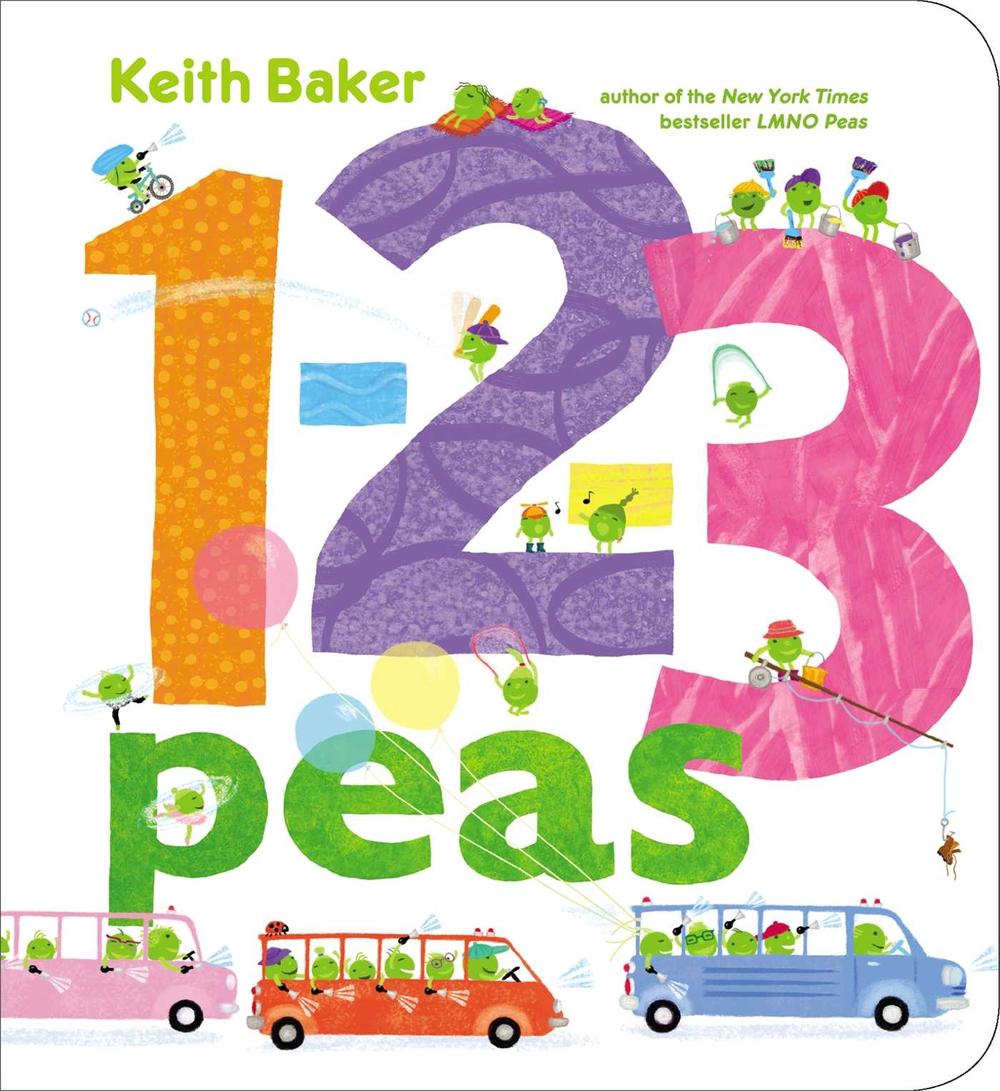 1-2-3 Peas by Keith Baker - ISBN: 9781442499287
