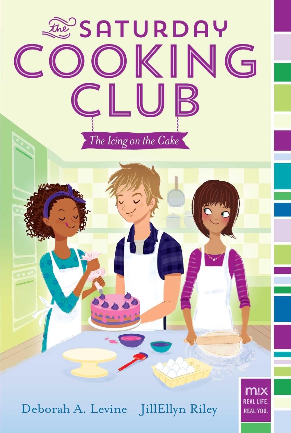 The Icing on the Cake by Deborah A. Levine - ISBN: 9781442499430