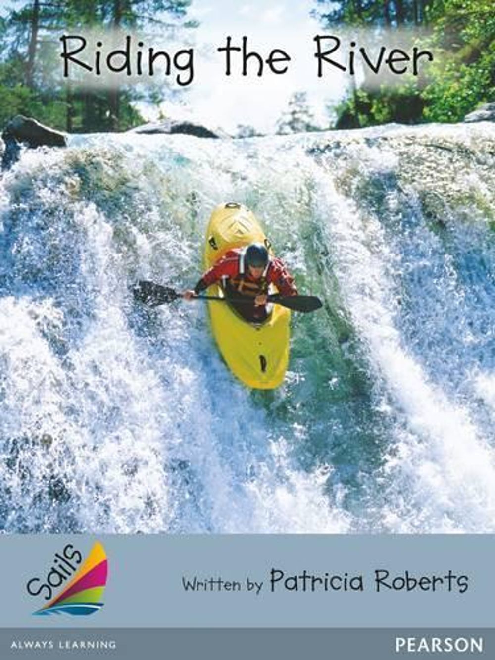 Sails Advanced Fluency Silver by Patricia Roberts - ISBN: 9781442554719