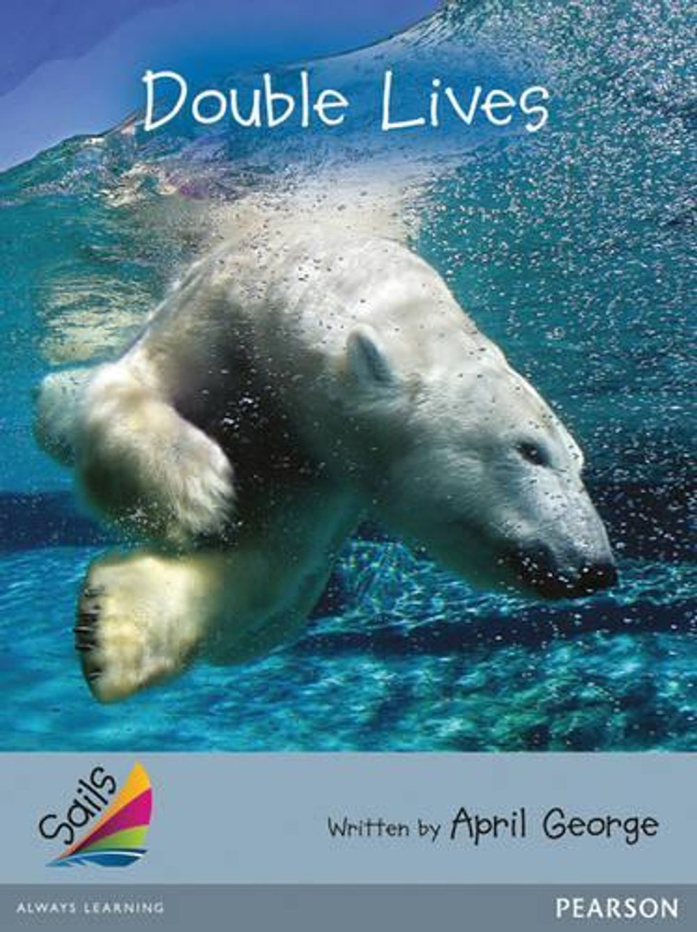 Sails Advanced Fluency Silver by April George - ISBN: 9781442555693