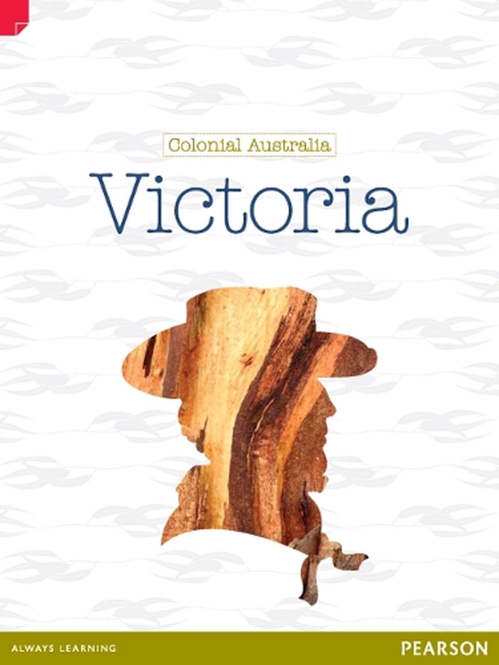 Discovering History (Upper Primary) Colonial Australia, 9781442559820
