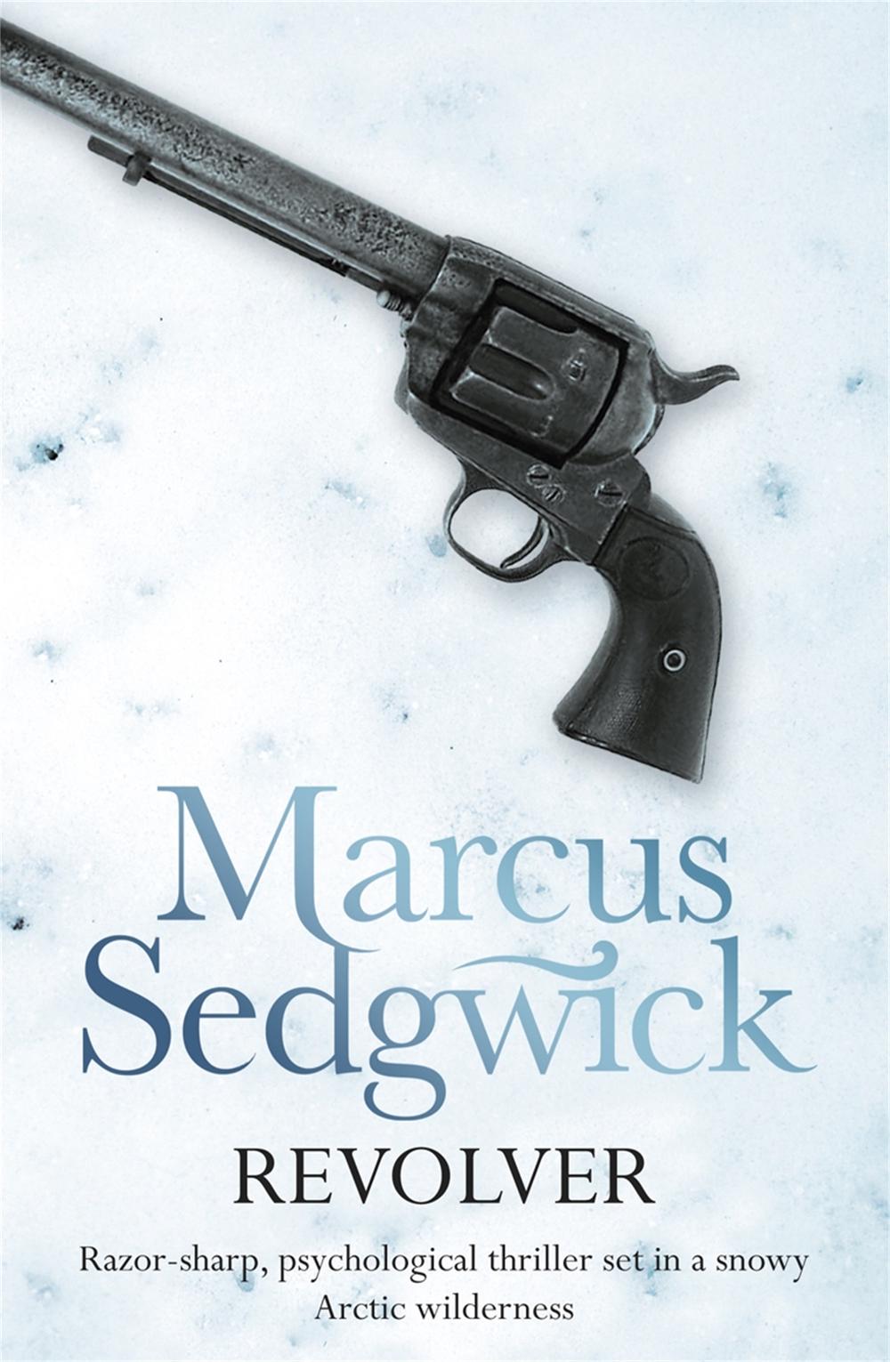 Revolver by Marcus Sedgwick - ISBN: 9781444000054