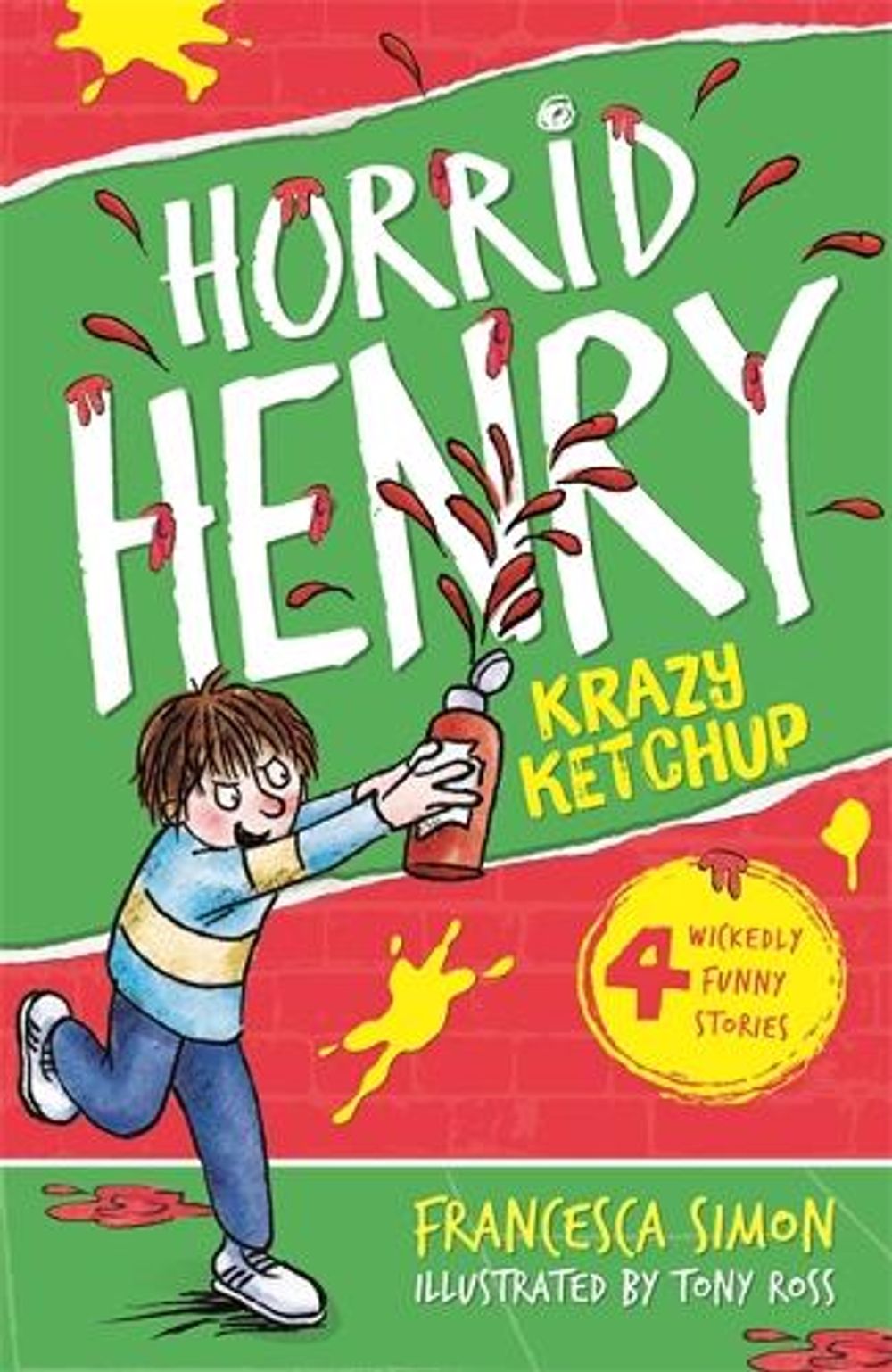 Krazy Ketchup by Francesca Simon - ISBN: 9781444000177