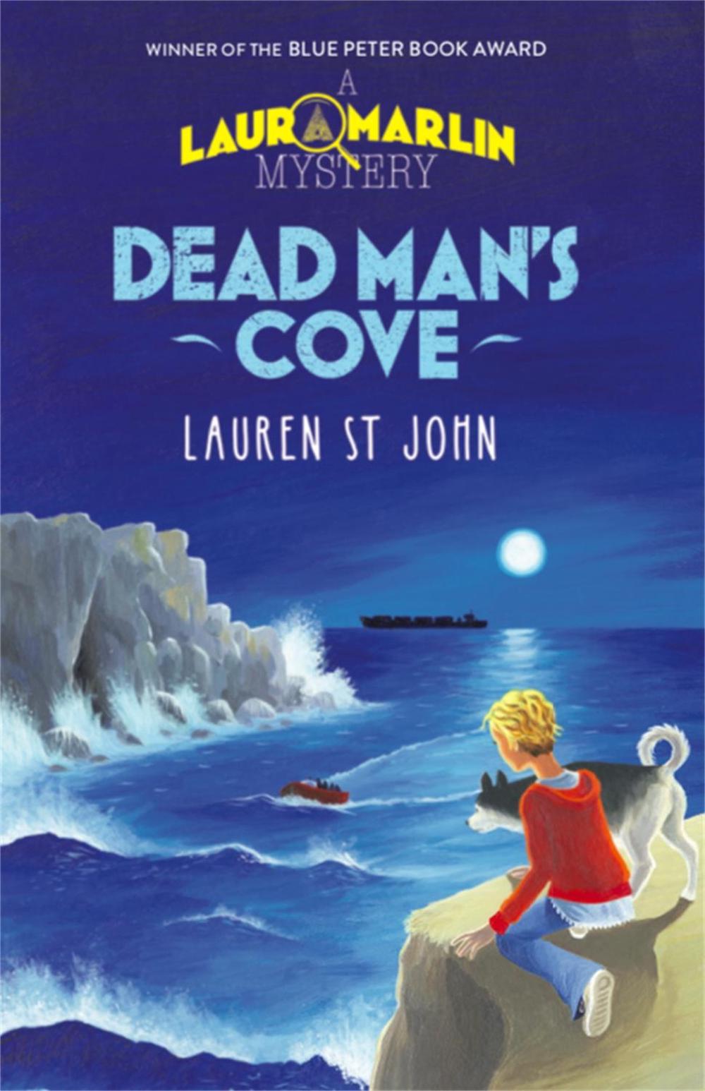 Laura Marlin Mysteries: Dead Man's Cove by Lauren St. John - ISBN: 9781444001488