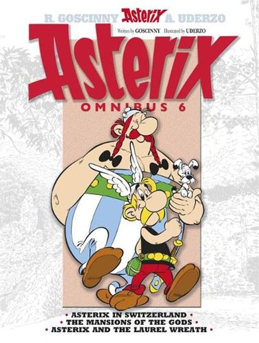 Asterix: Asterix Omnibus 6 by René Goscinny - ISBN: 9781444004892