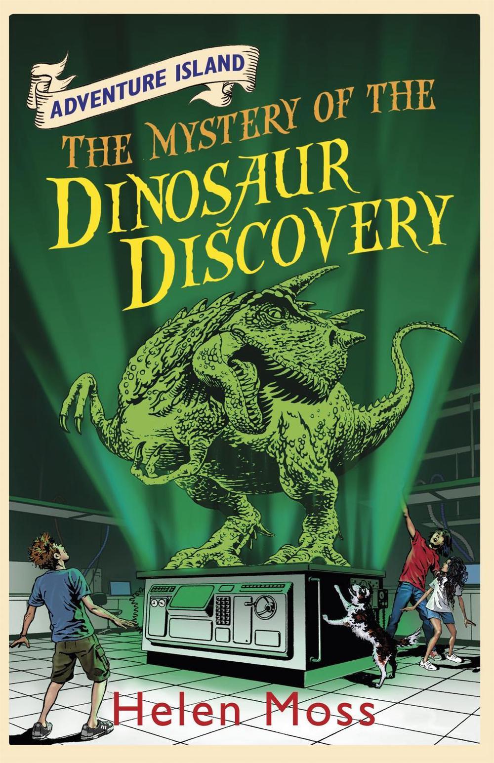 Adventure Island: The Mystery of the Dinosaur Discovery by Helen Moss - ISBN: 9781444005332