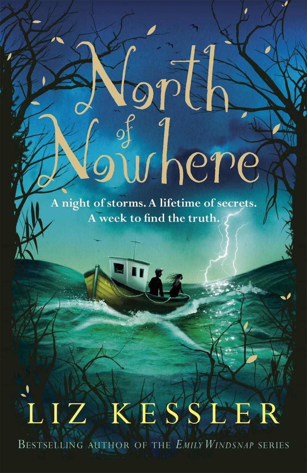 North of Nowhere by Liz Kessler - ISBN: 9781444007930