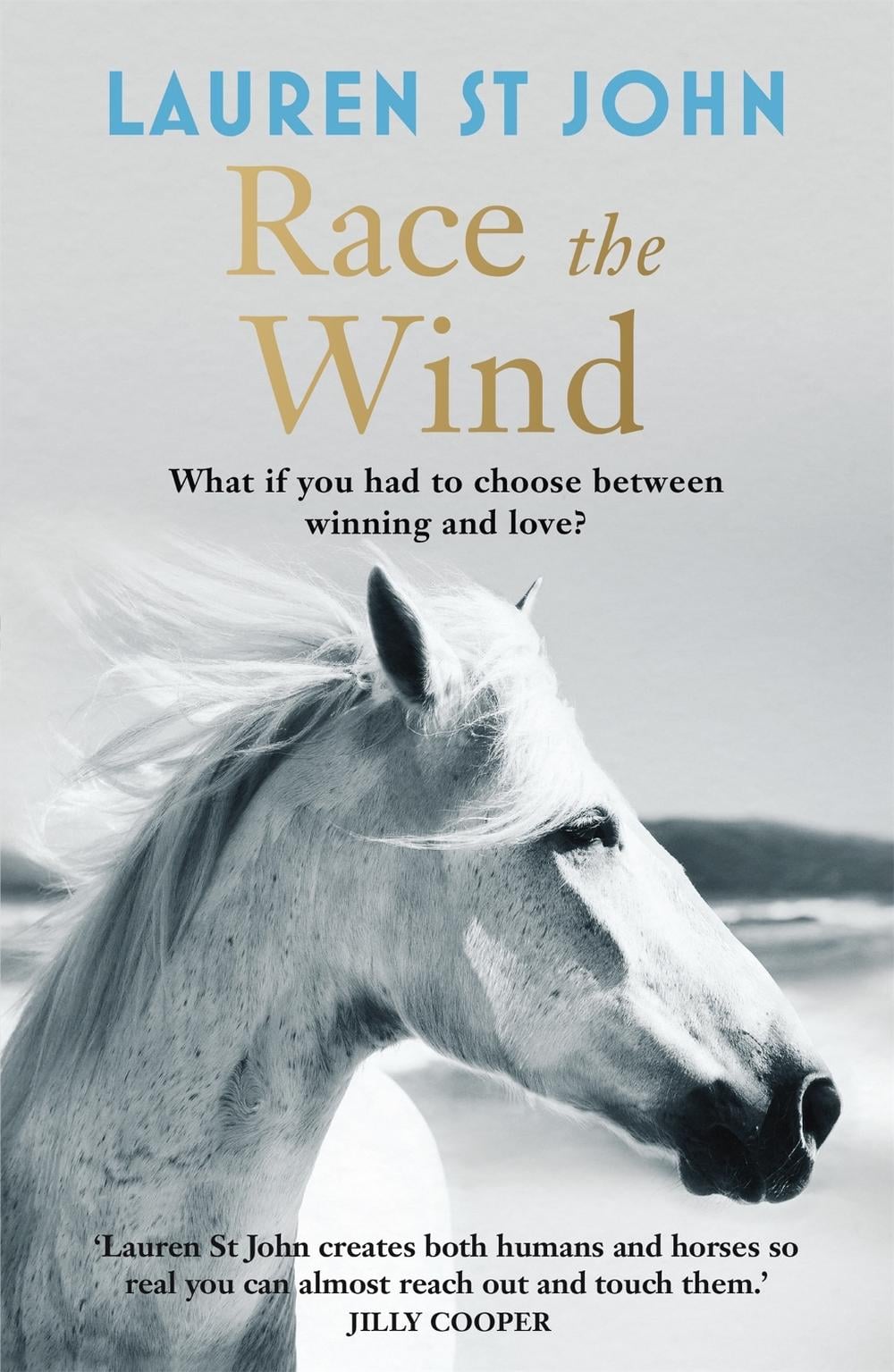 The One Dollar Horse: Race the Wind by Lauren St John - ISBN: 9781444007978