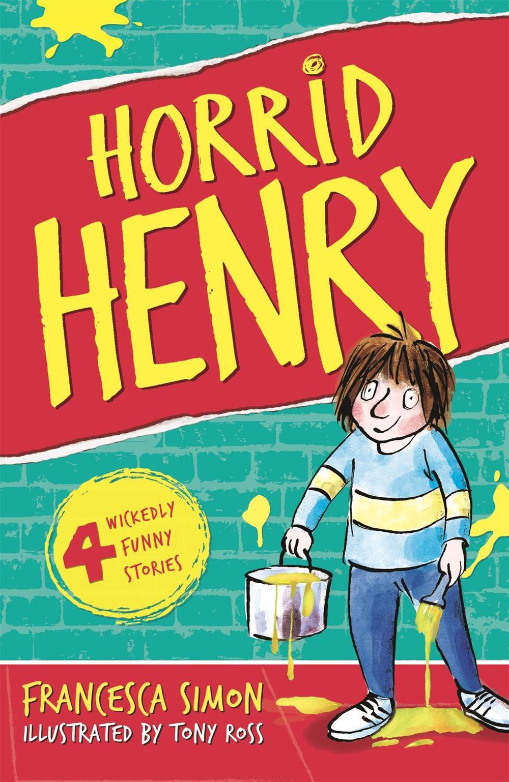Horrid Henry by Francesca Simon - ISBN: 9781444013849