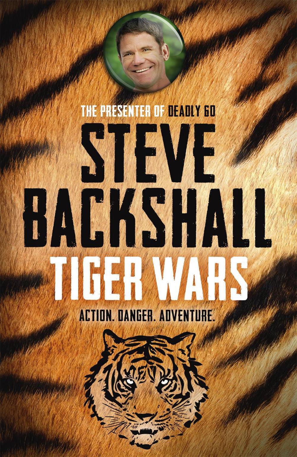 The Falcon Chronicles: Tiger Wars by Steve Backshall - ISBN: 9781444014488