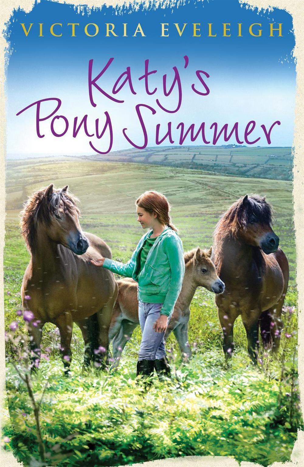 Katy's Exmoor Ponies: Katy's Pony Summer by Victoria Eveleigh - ISBN: 9781444014532
