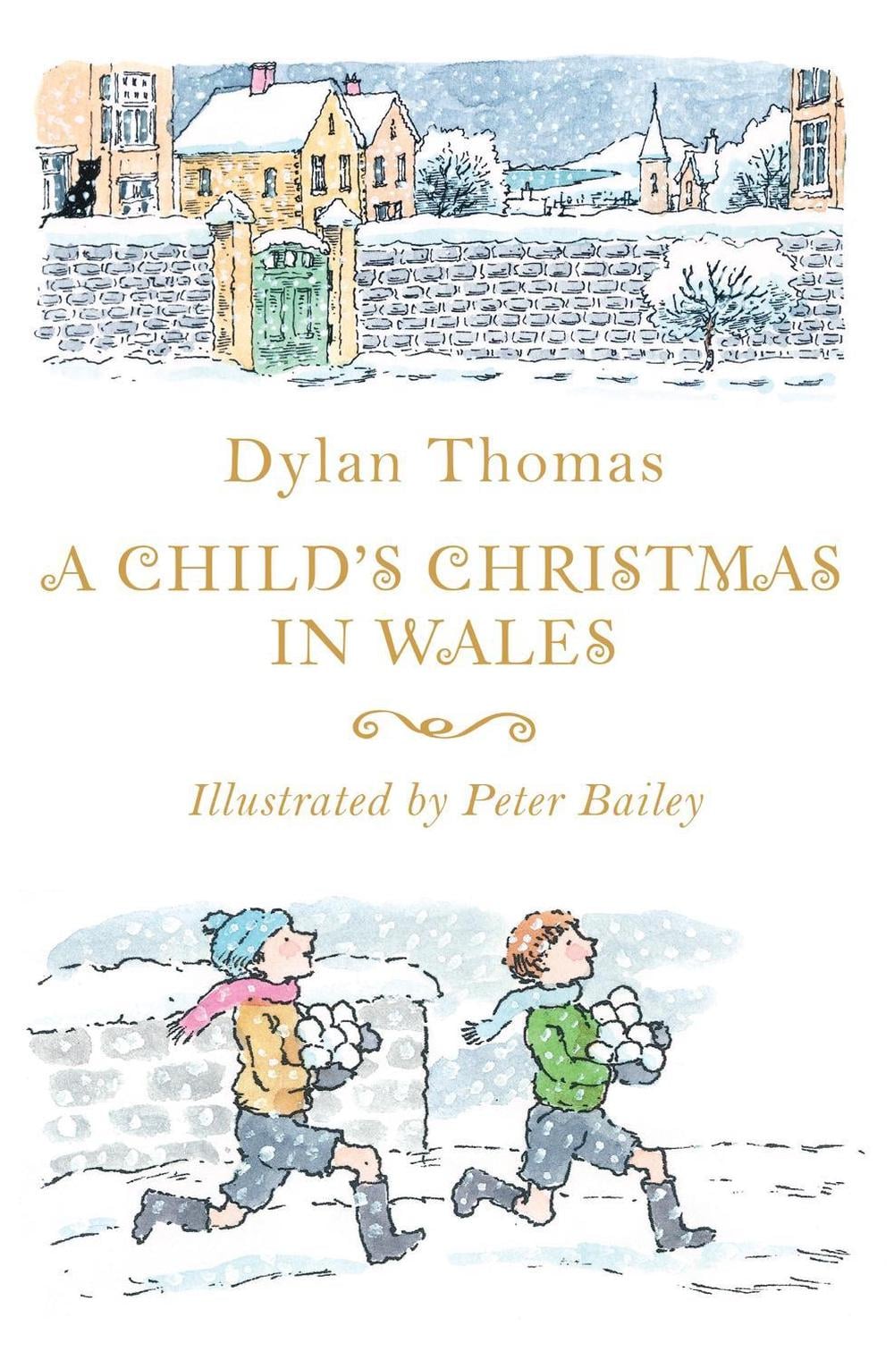 A Child's Christmas in Wales by Dylan Thomas - ISBN: 9781444015430