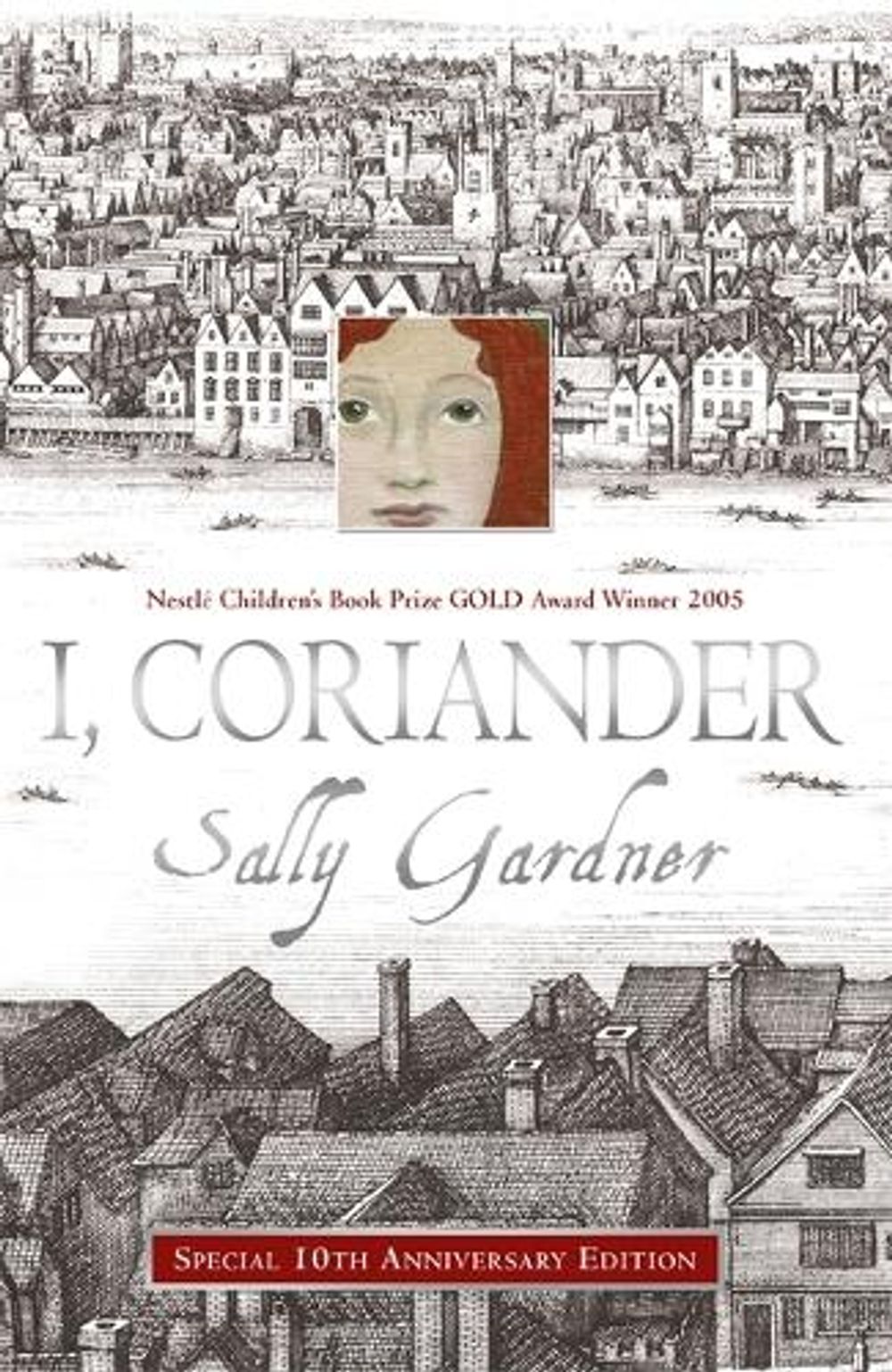 I, Coriander by Sally Gardner - ISBN: 9781444015676