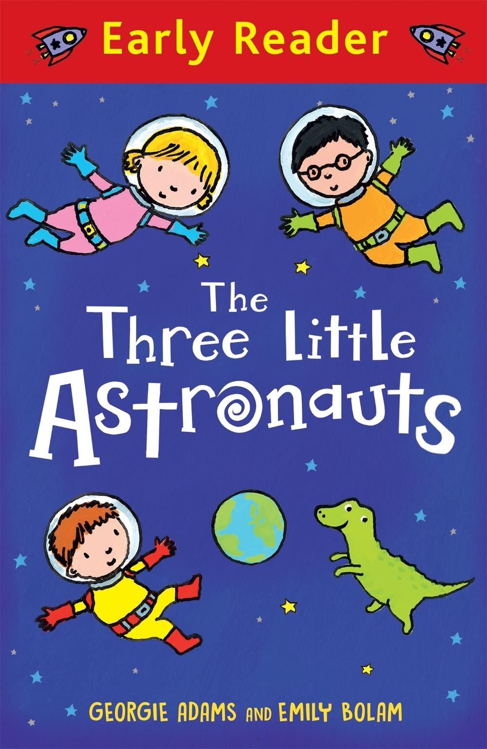 Early Reader: The Three Little Astronauts by Georgie Adams - ISBN: 9781444016260