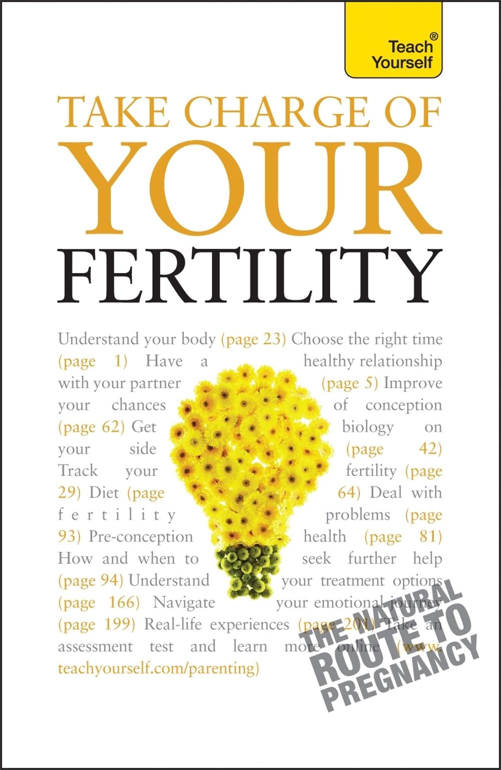 Take Charge Of Your Fertility: Teach Yourself by Heather Welford - ISBN: 9781444100952