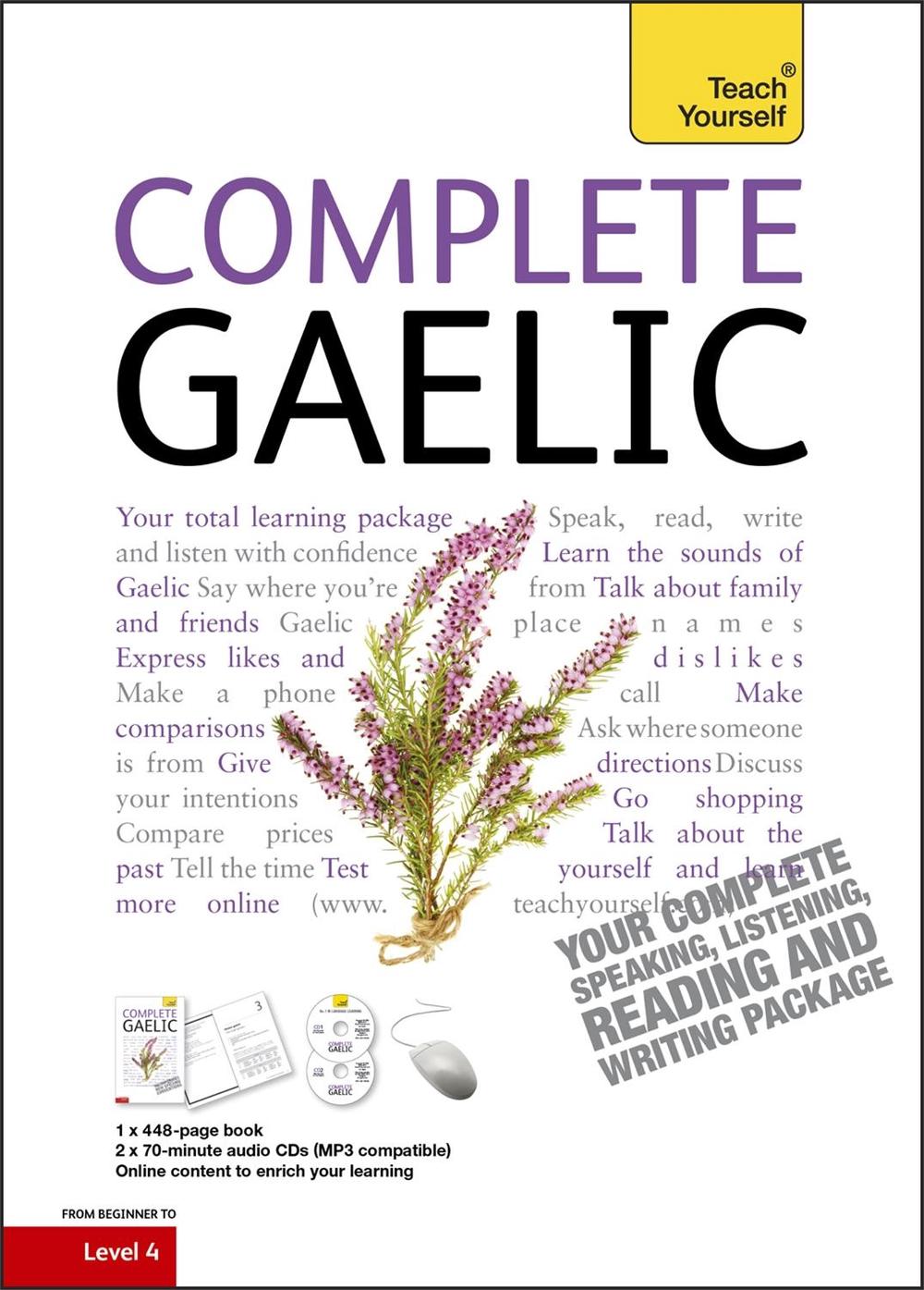 Complete Gaelic Beginner to Intermediate Book and Audio Course, 9781444102369