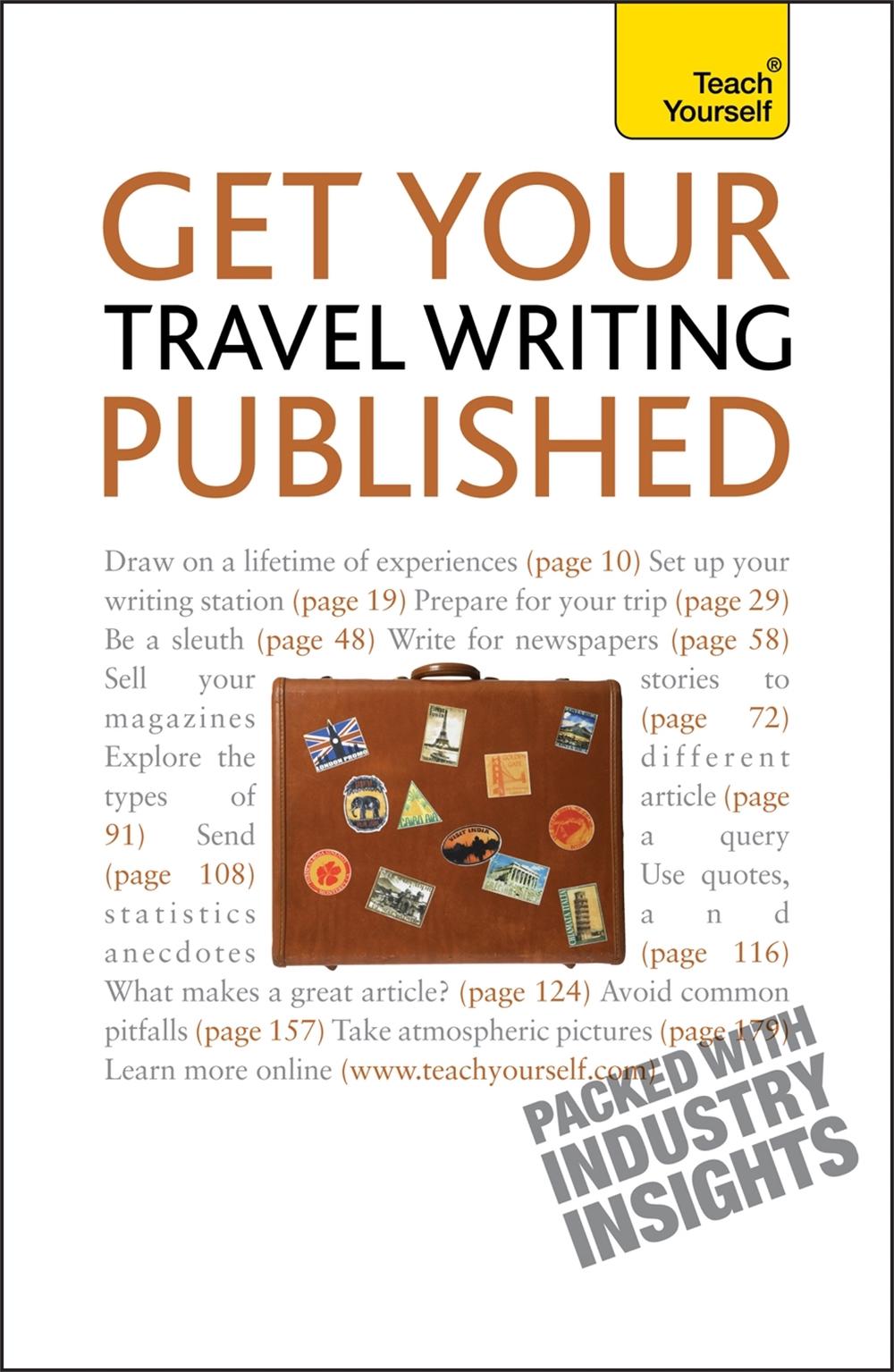 Get Your Travel Writing Published by Cynthia Dial - ISBN: 9781444103168