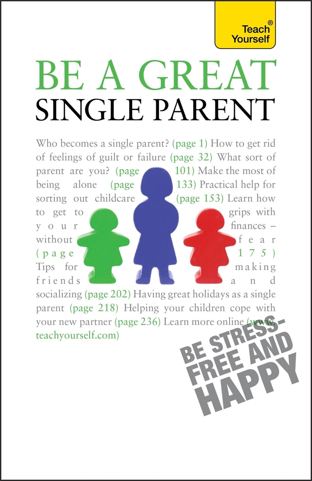 Be a Great Single Parent by Suzie Hayman - ISBN: 9781444103823