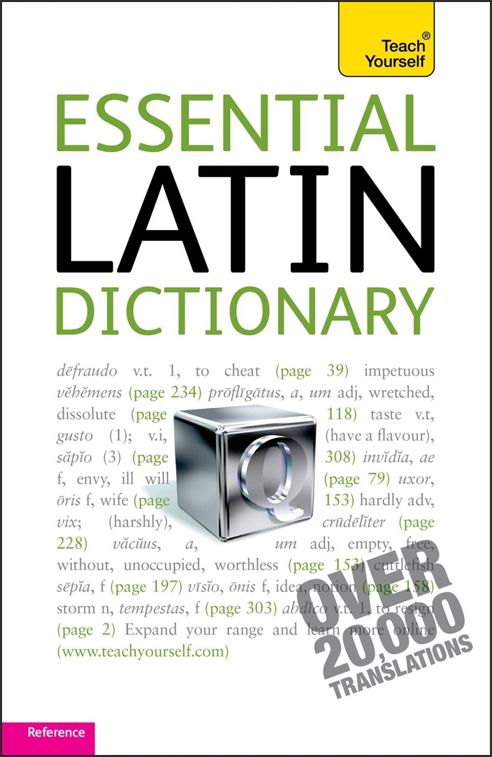 Essential Latin Dictionary: Teach Yourself by Alastair Wilson - ISBN: 9781444104028