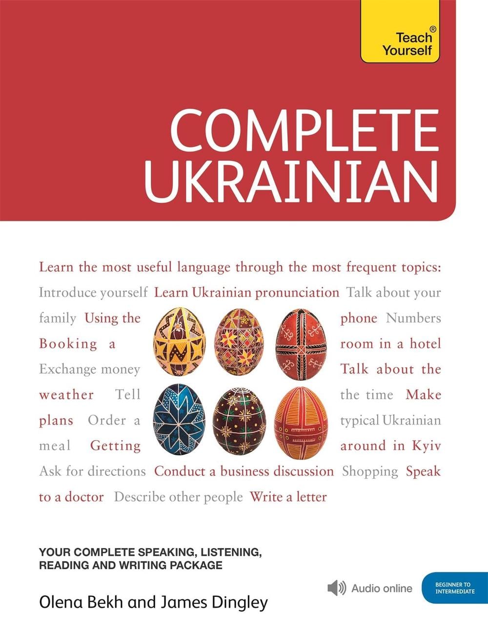 Complete Ukrainian Beginner to Intermediate Course (Book and Online Audio Access) by Olena Bekh - ISBN: 9781444104134