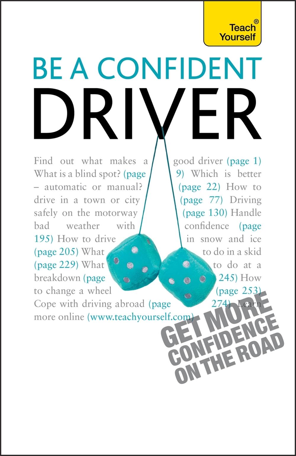 Be a Confident Driver, 9781444107517