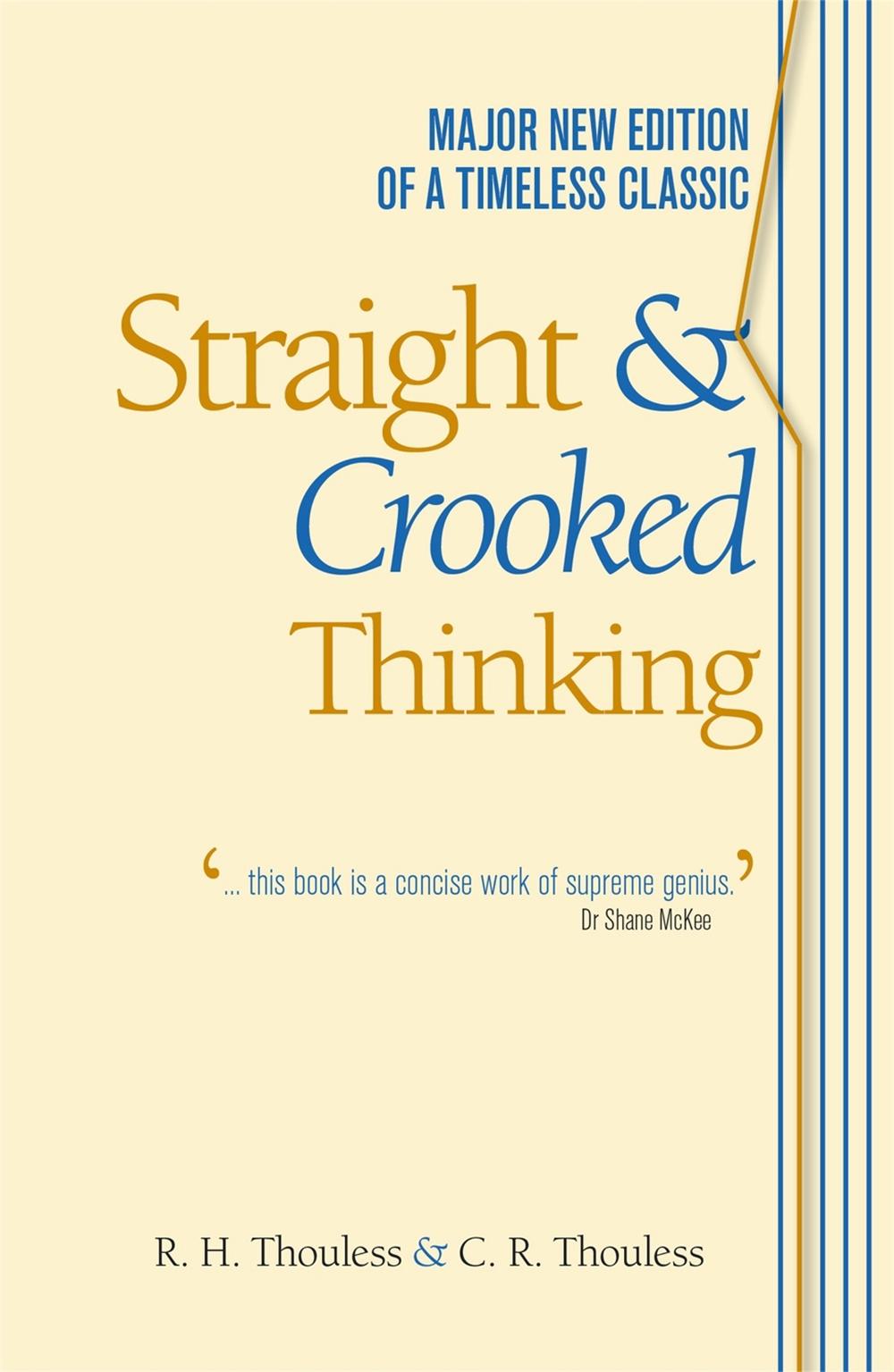 Straight and Crooked Thinking by Robert Henry Thouless - ISBN: 9781444117189