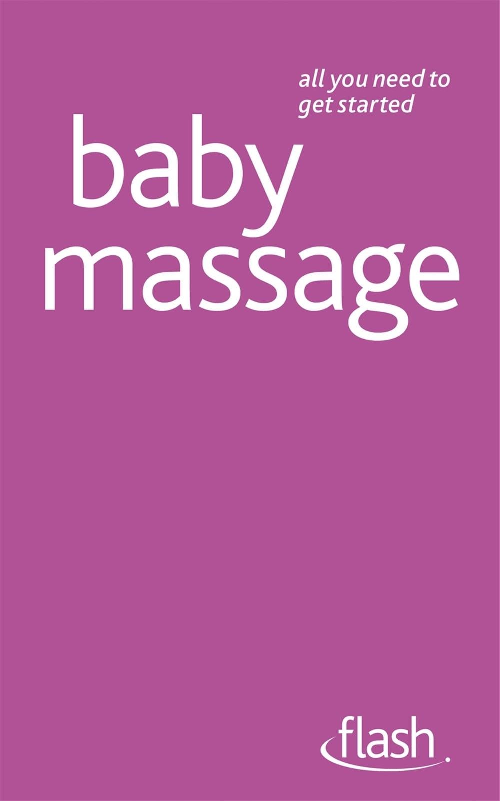 Baby Massage: Flash by Pauline Carpenter - ISBN: 9781444135909