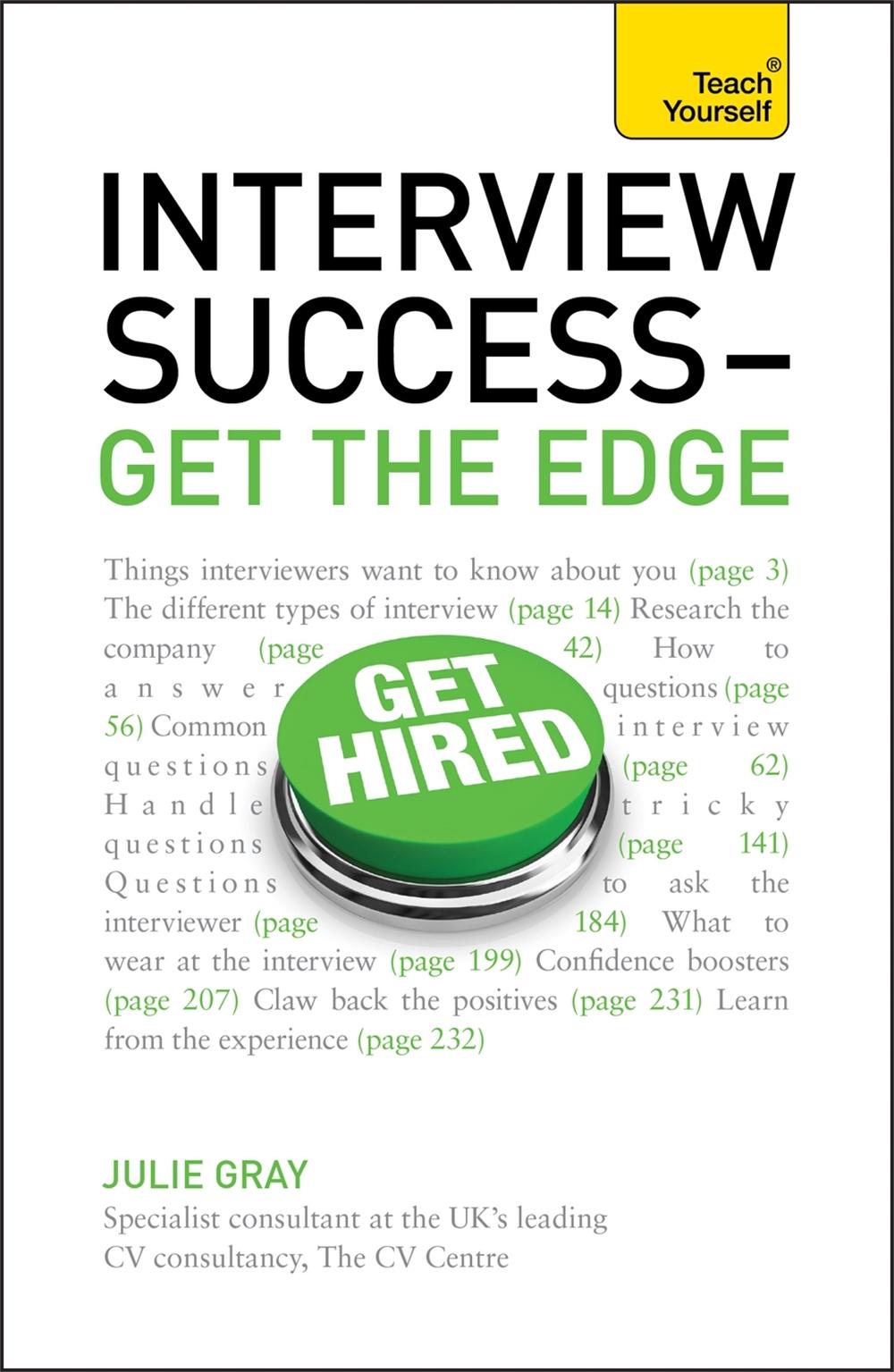 Interview Success - Get the Edge: Teach Yourself by Julie Gray - ISBN: 9781444138870