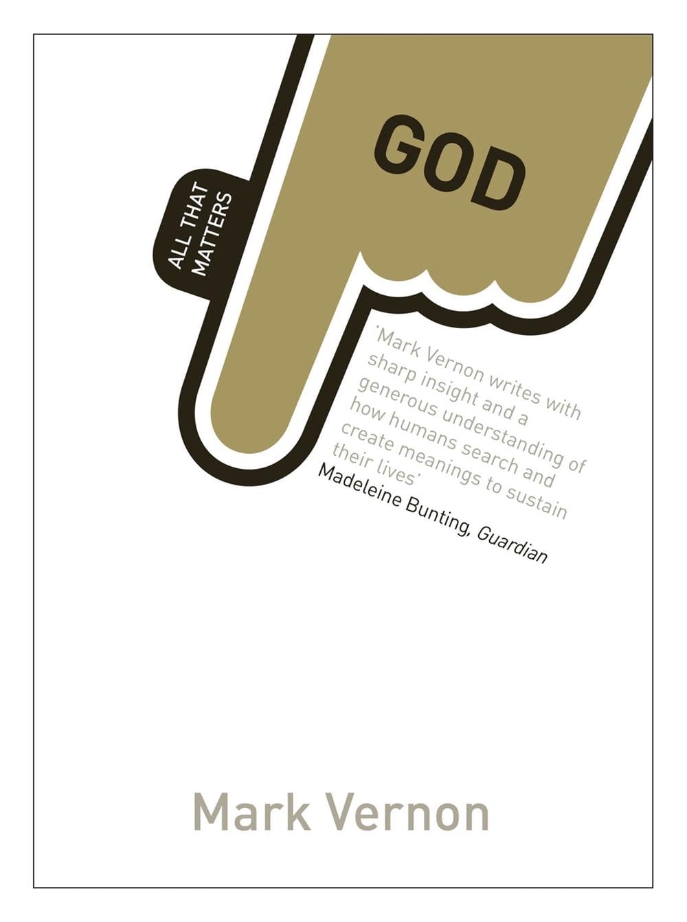 God: All That Matters by Mark Vernon - ISBN: 9781444156690