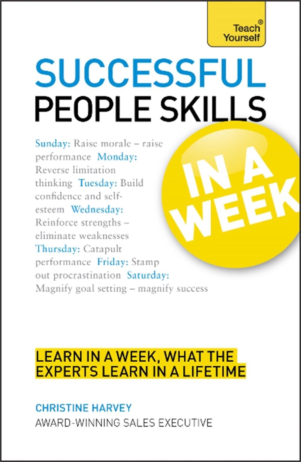 People Skills In A Week by Christine Harvey - ISBN: 9781444159790